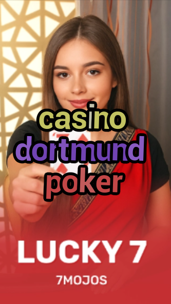 casino dortmund poker-w4cy2mdjlx2bf.com